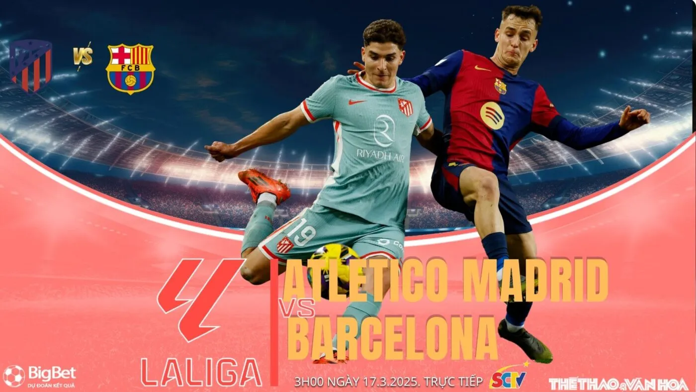 Yamal và đồng đội cần đánh bại Atletico để tiếp tục đua vô địch