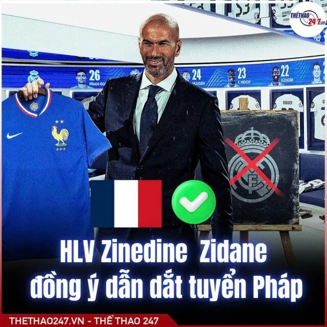 Hé lộ diễn biến kịch tính khi Zidane từ chối loạt đại gia, chờ dẫn dắt tuyển Pháp